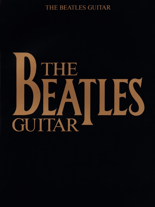 Détails du titre pour The Beatles Guitar (Songbook) par The Beatles - Disponible